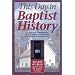 This Day in Baptist History: 366 Daily Devotions Drawn from the Baptist Heritage
