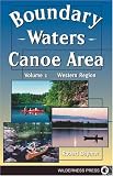 Boundary Waters Canoe Area: The Western Region (Boundary Waters Canoe Area)