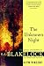 Third Party New : The Unknown Night: The Madness and Genius of R. A. Blakelock, an American Painter