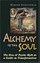 Alchemy of the Soul: The Eros and Psyche Myth as a Guide to Transformation