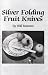Book Silver Folding Fruit Knives