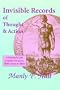 Invisible Records of Thought & Action: A Practical Guide to Subtle Vibrations, Their Causes & Effects