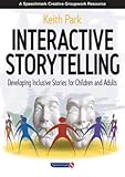 Interactive storytelling : developing inclusive stories for children and adults