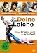 Nur über Deine Leiche