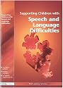 Supporting Children with Speech and Language Difficulties (Supporting Children)