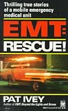 EMT: Rescue!