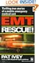 EMT: Rescue!