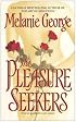 The Pleasure Seekers
