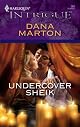 Undercover Sheik (Harlequin Intrigue Series)
