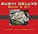 Sushi Deluxe Book & Kit