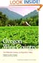 Compass American Guides: Oregon Wine Country, 1st Edition