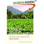 Compass American Guides: Oregon Wine Country, 1st Edition (Compass American Guides)
