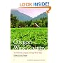 Compass American Guides: Oregon Wine Country, 1st Edition
