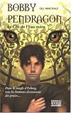 Bobby Pendragon, Tome 5 : La Cit� de l'Eau noire