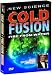 Cold Fusion: Fire From Water