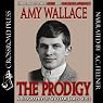 The Prodigy: A Biography of William James Sidis, America's Greatest Child Prodigy