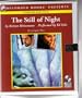 The Still of Night (Unabridged CDs)