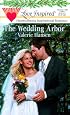 The Wedding Arbor (Serenity Series #1) (Love Inspired #84)