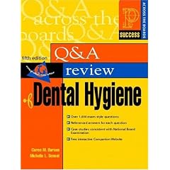 Prentice Hall Health Question and Answer Review of Dental Hygiene (5th Edition) (Prentice Hall SUCCESS! Series)