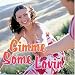 Gimme Some Lovin'