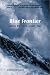 Book Blue Frontier : Saving America's Living Seas