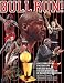  : Bull Run: The Story of the 1995-96 Chicaco Bulls, The Greatest Team in Basketball History