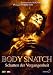 Body Snatch - Schatten der Vergangenheit [Edizione: Germania]