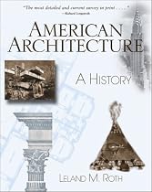 American Architecture: A History (Icon Editions)