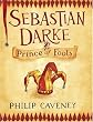 Sebastian Darke: Prince of Fools