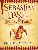 Sebastian Darke: Prince of Fools