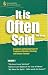 It Is Often Said: Comments and Comparisons of Traditional Christian Theology and Hebraic Thought (Restoration (First Fruits of Zion)) It Is Often Said: Comments and Comparisons of Traditional Christian Theology and Hebraic Thought (Restoration (First Fruits of Zion))
