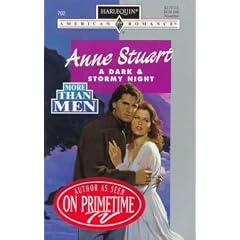 Dark And Stormy Night (More Than Men) (Harlequin American Romance, N 702)