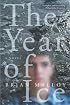 The Year of Ice: A Novel