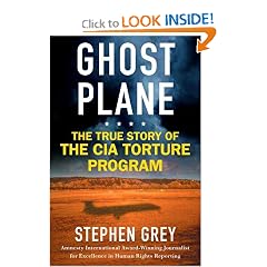 Ghost Plane: The True Story of the CIA Torture Program