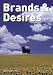  : Brands & Desires