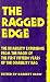 The Ragged Edge: The Disability Experience from the Pages of the First Fifteen Years of The Disability Rag.