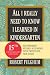 All I Really Need to Know I Learned in Kindergarten: Fifteenth Anniversary Edition Reconsidered, Revised, & Expanded with Twenty-Five New Essays