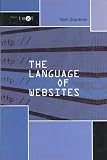 More details of book titled: The Language of Websites (Intertext (London, England).)