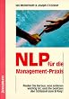 NLP f�r die Management-Praxis
