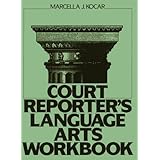 Court Reporter's Language Arts Workbook