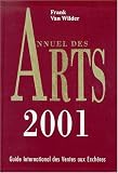 Revue Editions Van Wilder  / Annuel Des Arts 2001: International Fine Art Annual