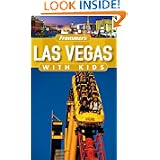 Frommer's Las Vegas with Kids (Frommer's With Kids)'