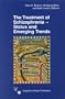 The Treatment of Schizophrenia: Status and Emerging Trends