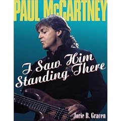 Paul McCartney: I Saw Him Standing There