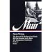 John Muir : Nature Writings: The Story of My Boyhood and Youth; My First Summer in the Sierra; The Mountains of California; Stickeen; Essays (Library of America)