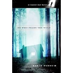 He Who Fears the Wolf
