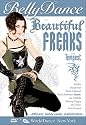 Belly Dance For The Beautiful Freaks (All Regions)(NTSC) [DVD] [2006]