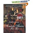 Romantic Dinners for Two: Create a Romantic Experience,Easy step by step instructions on how to Wine,Dine and Seduce your lover.Perfect for Valentines (Book & DVD)