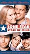 Lone Star State of Mind [VHS]