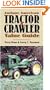 Antique American Tractor and Crawler Value Guide, Second Edition